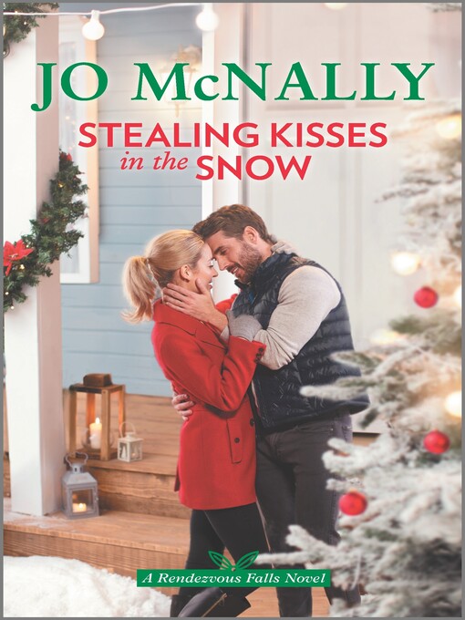 Title details for Stealing Kisses in the Snow by Jo McNally - Wait list